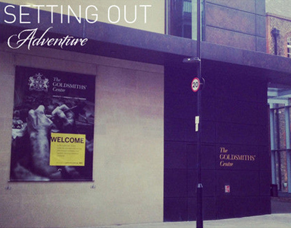 Setting Out at The Goldsmiths' Centre