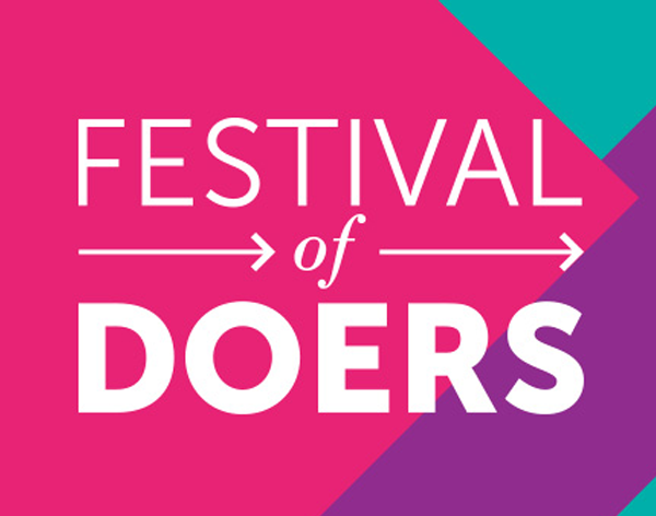 Follow Your Heart / PANEL SPEAKER - FESTIVAL OF DOERS